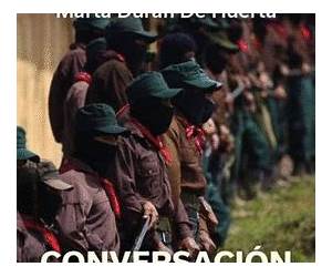 Conversación En La Montaña. A 30 Años Del Levantamiento Zapatista Conversación En La Montaña. A 30 Años Del Levantamiento Zapatista