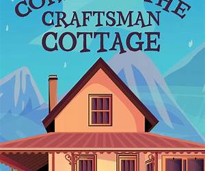 Corpse in the Craftsman Cottage (A Flippin' Good Mystery Book 1)