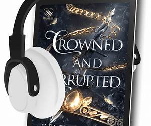 Crowned and Corrupted (Children of the Dark Elves, #1) Crowned and Corrupted (Children of the Dark Elves, #1)