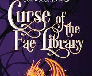 Curse of the Fae Library (Magical Midlife Librarian, #1) Curse of the Fae Library (Magical Midlife Librarian, #1)
