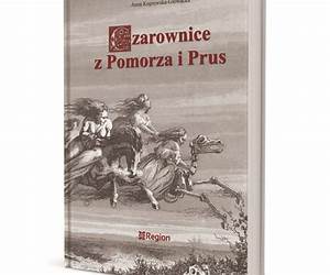 Czarownice z Pomorza i Prus