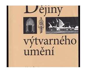 Dějiny výtvarného umění Dějiny výtvarného umění
