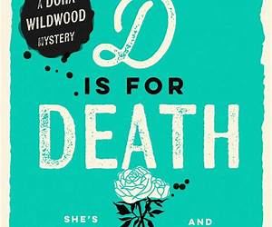 D is for Death D is for Death