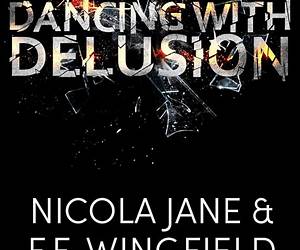 Dancing with Delusion (The Distraction Series #2) Dancing with Delusion (The Distraction Series #2)