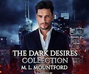 Dark Desires Collection: The Complete Trilogy