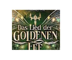 Das Lied der Goldenen Fee (Der Zauber von Eldasien 2) (German Edition)