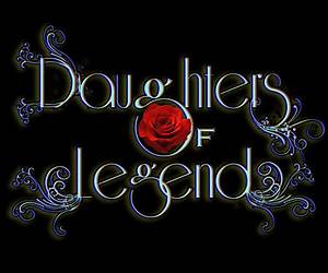 Daughters of Legend Daughters of Legend