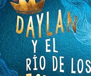 Daylan y el río de los secretos/ Daylan and the River of Secrets (MG Verse) (Spanish Edition)
