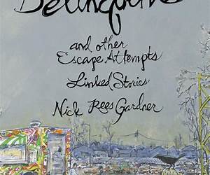 Delinquents and Other Escape Attempts Delinquents and Other Escape Attempts