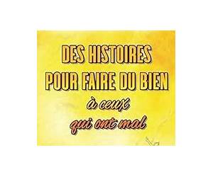 Des histoires pour faire du bien à ceux qui ont mal (French Edition)