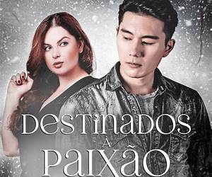 Destinados à Paixão: O Sobrinho Indesejado do Milionário (Portuguese Edition)
