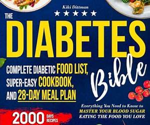 Diabetic Food Bible: The Definitive Guide to Managing Type 2 Diabetes with the Most Comprehensive, Medically Endorsed Low-GI Food List | Includes Expert Advice to Master Blood Sugar Levels Diabetic Food Bible: The Definitive Guide to Managing Type 2 Diabetes with the Most Comprehensive, Medically Endorsed Low-GI Food List | Includes Expert Advice to Master Blood Sugar Levels