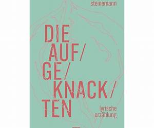 Die Aufgeknackten Die Aufgeknackten