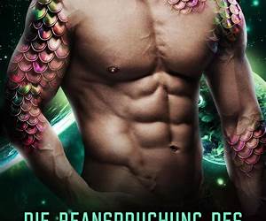Die Beanspruchung des Aliens (Die Krieger von Luxiria 8) (German Edition)