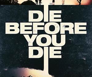 Die Before You Die: Sufism for the Modern Mystic Die Before You Die: Sufism for the Modern Mystic