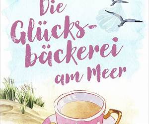 Die Glücksbäckerei am Meer Die Glücksbäckerei am Meer