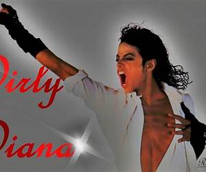 Dirty Diana Dirty Diana