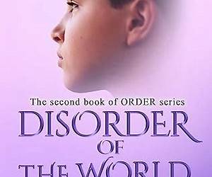 Disorder of the World Disorder of the World