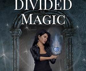 Divided Magic (The Vivian Foxworthy Series Book 4) Divided Magic (The Vivian Foxworthy Series Book 4)