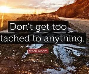 Don't Get Too Athached Don't Get Too Athached