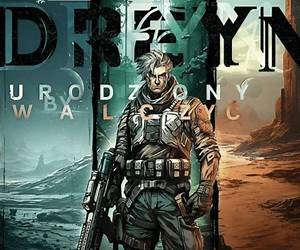 Dreyn. Walczyć by żyć