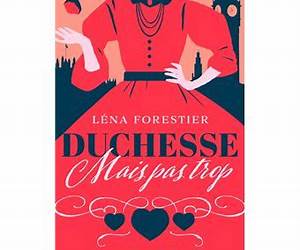 Duchesse mais pas trop