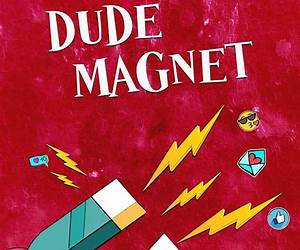 Dude Magnet (The Last Picks, #2)