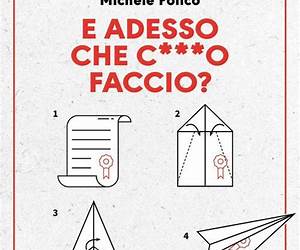 E adesso che c***o faccio?: Vita, studio, carriera: istruzioni per l'uso (Italian Edition) E adesso che c***o faccio?: Vita, studio, carriera: istruzioni per l'uso (Italian Edition)