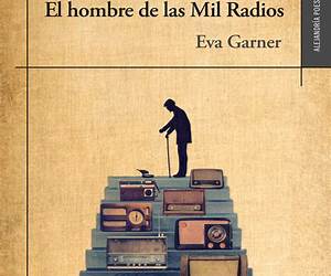 El hombre de las mil radios (Spanish Edition) El hombre de las mil radios (Spanish Edition)