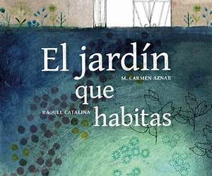 El jardín que habitas (Akipoeta) (Spanish Edition) El jardín que habitas (Akipoeta) (Spanish Edition)