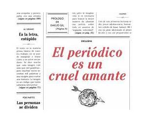 El periódico es un cruel amante: Diario irreverente de un director de Arte. El periódico es un cruel amante: Diario irreverente de un director de Arte.