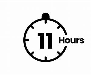 Eleven Hours Eleven Hours