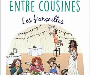 Entre cousines: Les fiançailles (French Edition)