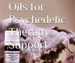 Essential Oils for Psychedelic Therapy Support: An Introduction to the AromaGnosis Method Essential Oils for Psychedelic Therapy Support: An Introduction to the AromaGnosis Method