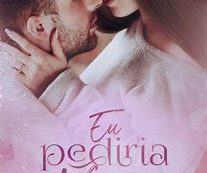 Eu Pediria Por Você (Portuguese Edition) Eu Pediria Por Você (Portuguese Edition)