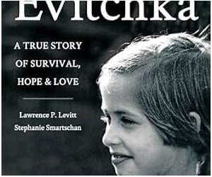 Evitchka: A True Story of Survival, Hope and Love Evitchka: A True Story of Survival, Hope and Love