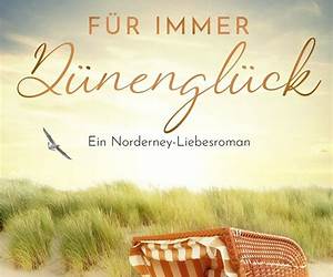 Für immer Dünenglück: Ein Norderney-Liebesroman (Sommer, Liebe, Nordseeküste 2) (German Edition)