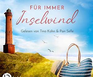 Für immer Inselwind: Ein Norderney-Liebesroman (Sommer, Liebe, Nordseeküste 1) (German Edition) Für immer Inselwind: Ein Norderney-Liebesroman (Sommer, Liebe, Nordseeküste 1) (German Edition)