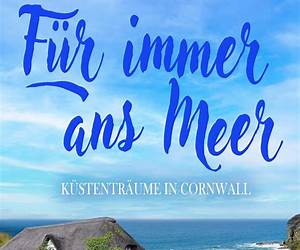 Für immer ans MeerKüstenträume in Cornwall (German Edition)