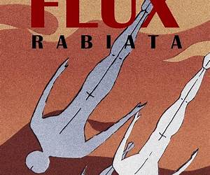 FLUX RABIATA FLUX RABIATA