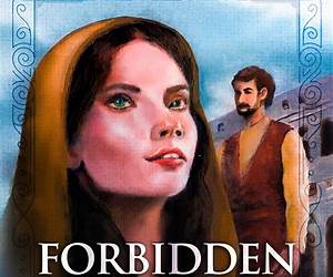 FORBIDDEN LOVE OF THE PHARISEE’S DAUGHTER FORBIDDEN LOVE OF THE PHARISEE’S DAUGHTER