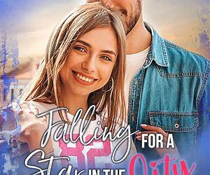Falling for a Star in the City (Stars in the City #2) Falling for a Star in the City (Stars in the City #2)