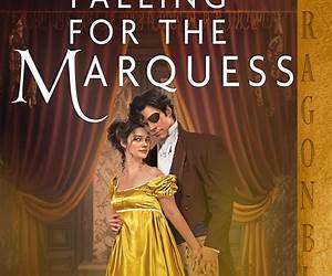Falling for the Marquess (The Strongs of Shadowcrest #3)