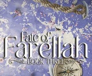Fate of Farellah (Heart of Farellah #3) Fate of Farellah (Heart of Farellah #3)