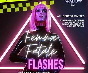 Femme Fatale Flashes Femme Fatale Flashes