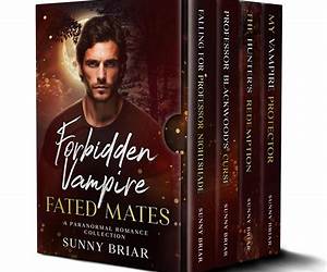 Forbidden Vampire Fated Mates (Fated to Life in the Shadows)