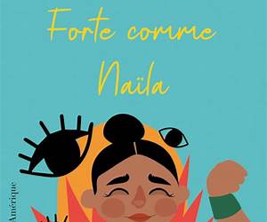 Forte comme Naïla (French Edition) Forte comme Naïla (French Edition)