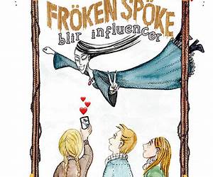 Fröken Spöke blir influencer Fröken Spöke blir influencer