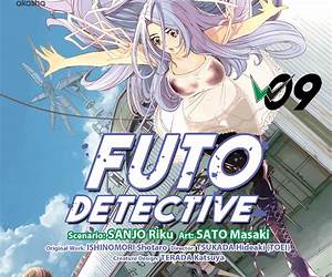 Futo Detective Vol. 9 Futo Detective Vol. 9
