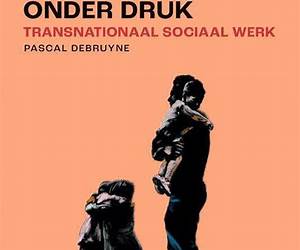 Gezinshereniging onder druk: Transnationaal sociaal werk Gezinshereniging onder druk: Transnationaal sociaal werk